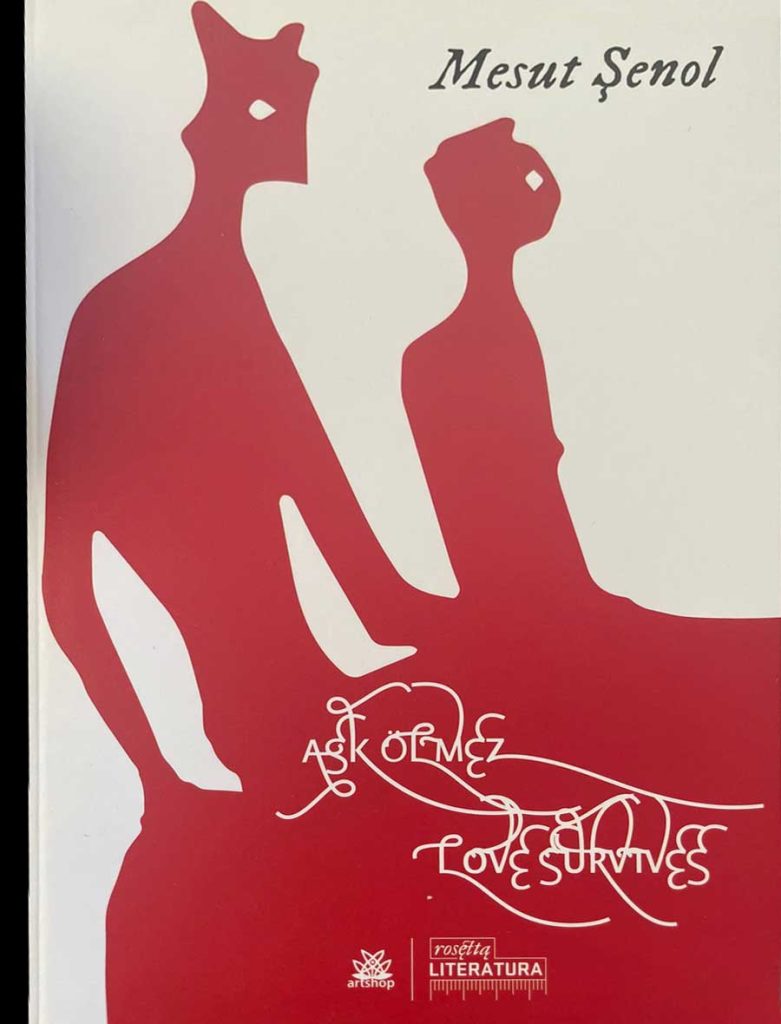 aşk ölmez – love survives