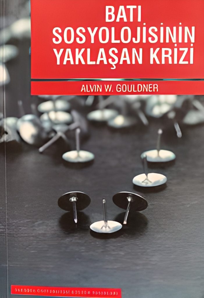 bati sosyolojisinin yaklasan krizi