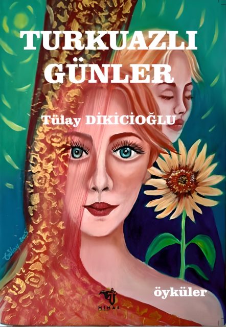 turkuazli gunler